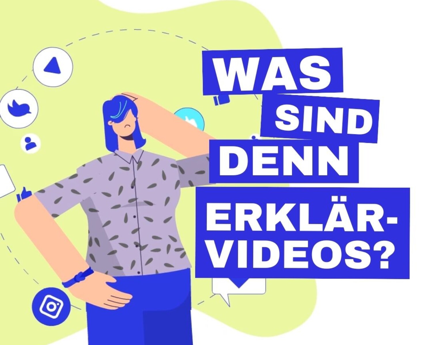 Was sind Erklärvideos